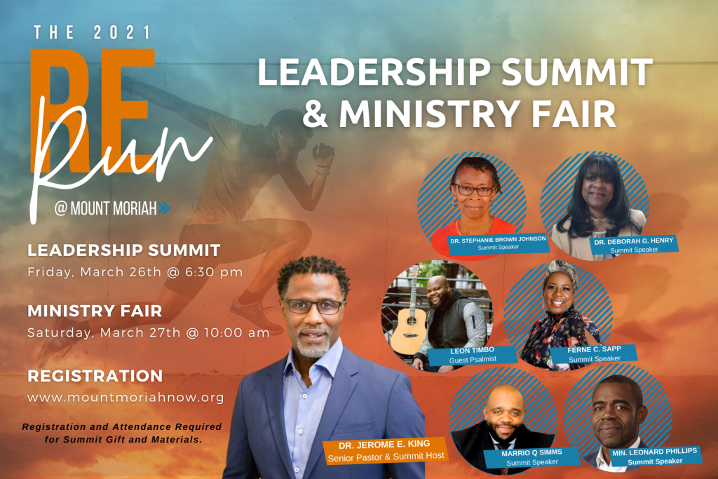 The 2021 Rerun Leadership Summit And Ministry Fair Mount Moriah Church